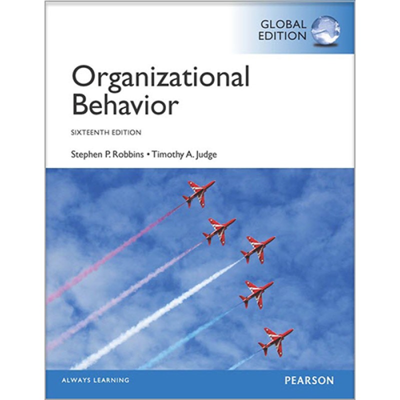 Organizational Behaviour Global Edition Organizational Behaviour Global Edition