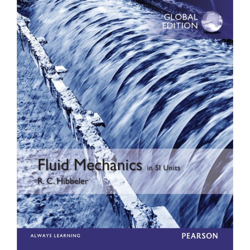 Fluid Mechanics in SI Units Fluid Mechanics in SI Units