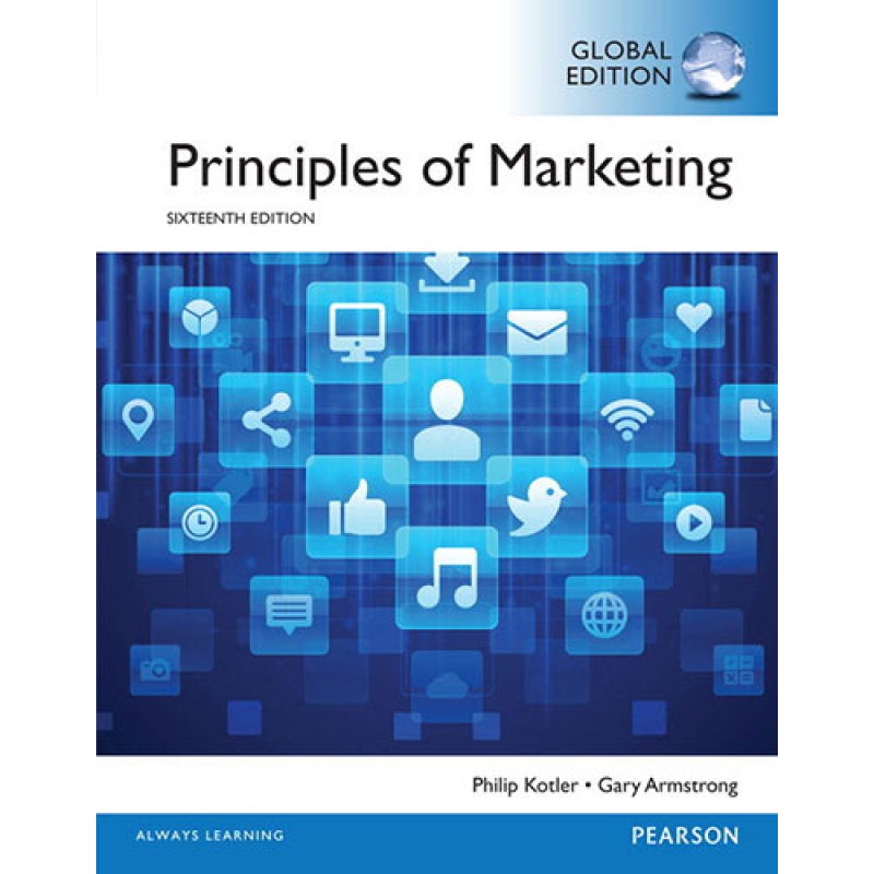 Principles of Marketing Principles of Marketing