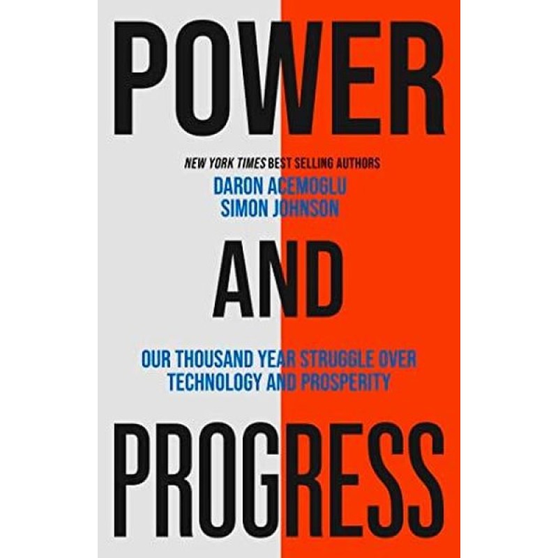 Power and Progress Power and Progress