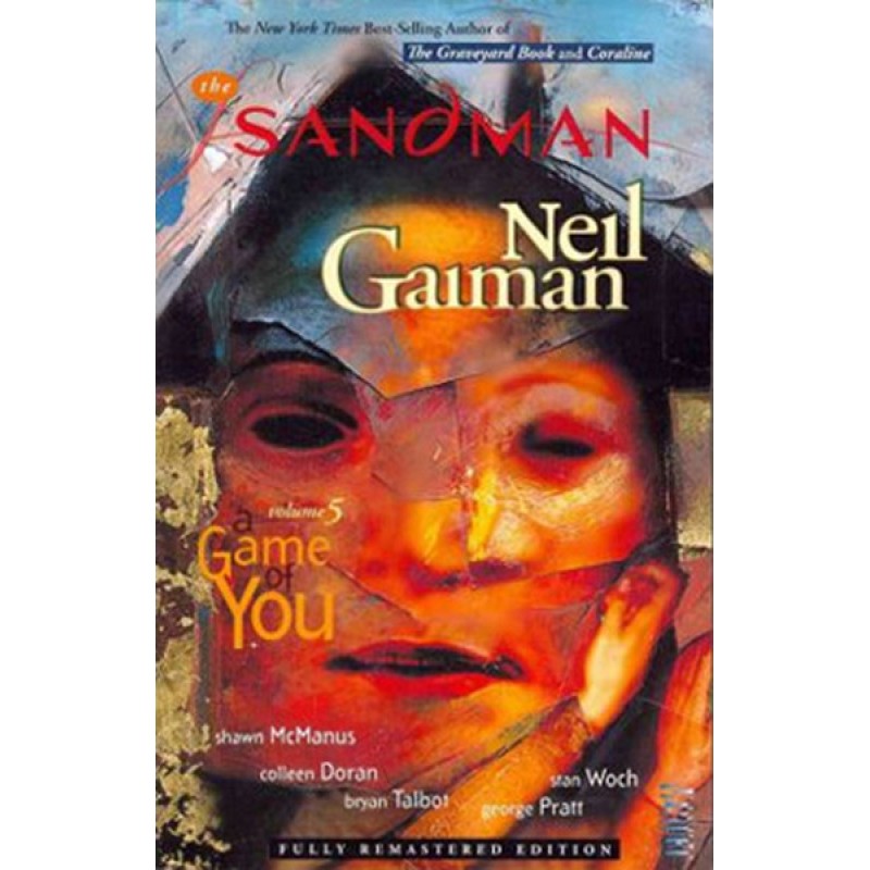 Sandman Volume 5 - A Game of You Sandman Volume 5 - A Game of You