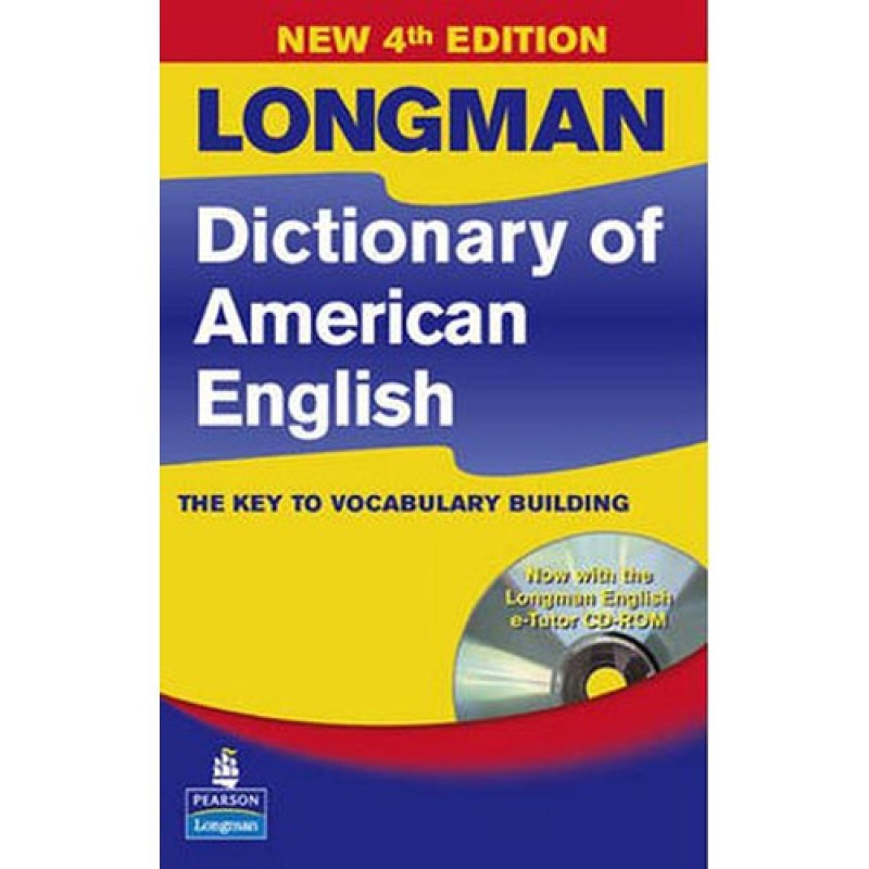 Longman Dictionary of American English Longman Dictionary of American English