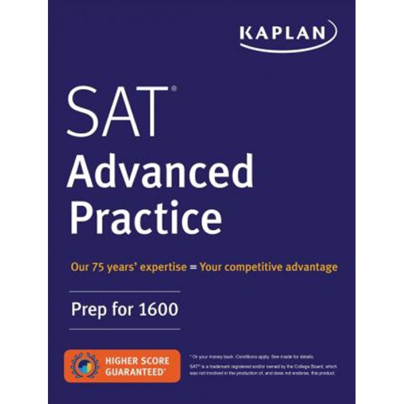 SAT Advanced Practice: Prep for 1600 SAT Advanced Practice: Prep for 1600
