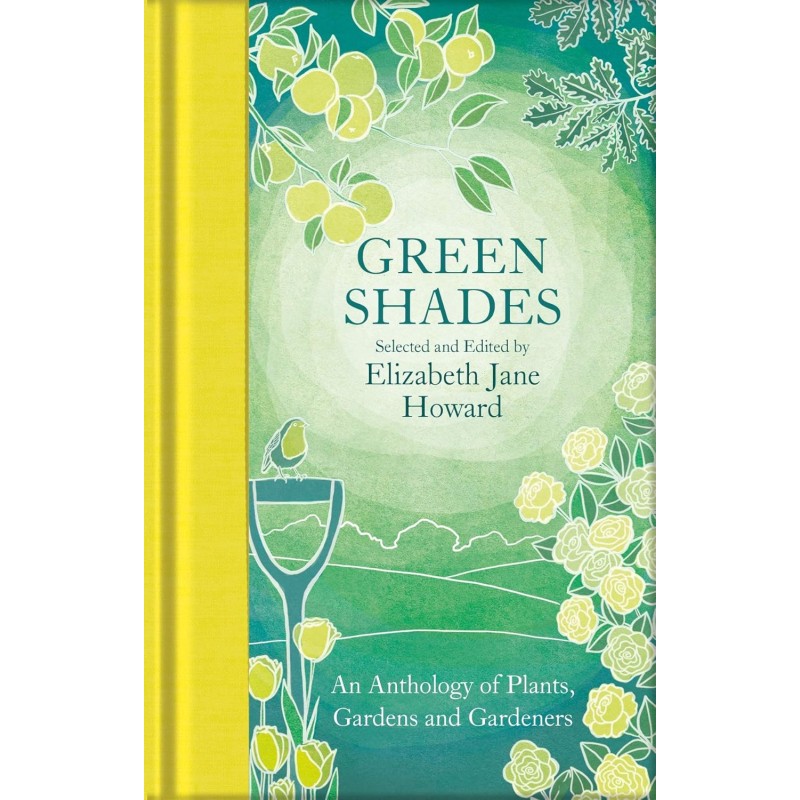 Green Shades: An Anthology of Plants Gardens and Gardeners (Macmillan Collector's Library) Green Shades: An Anthology of Plants Gardens and Gardeners (Macmillan Collector's Library)