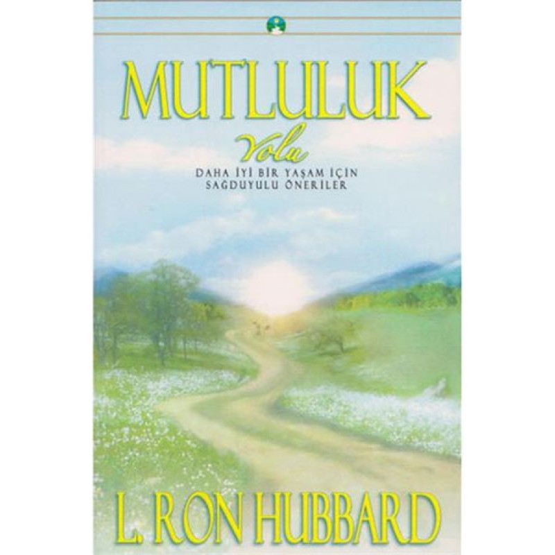 Mutluluk Yolu Mutluluk Yolu