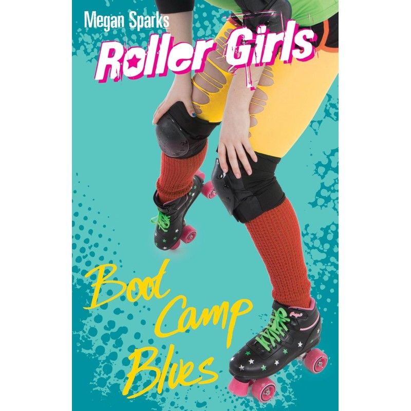 Boot Camp Blues (Roller Girls) Boot Camp Blues (Roller Girls)
