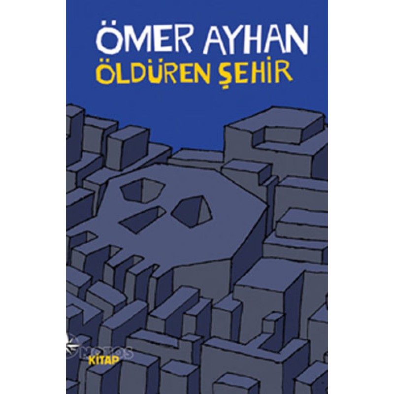 Öldüren Şehir