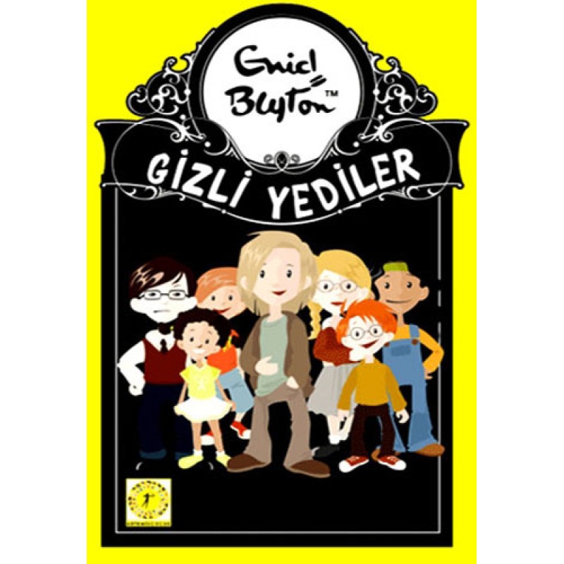 Gizli Yediler 1. Kitap Gizli Yediler 1. Kitap