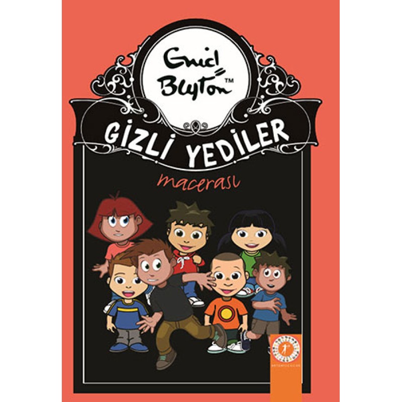 Gizli Yediler 2. Kitap: Gizli Yediler Macerası