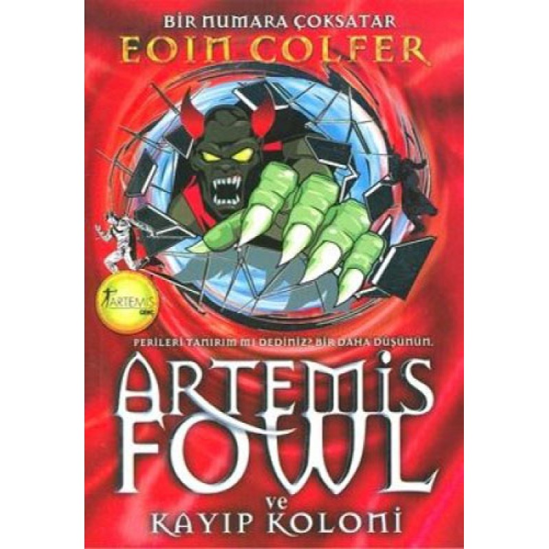 Artemis Fowl 5 - Kayıp Koloni Artemis Fowl 5 - Kayıp Koloni