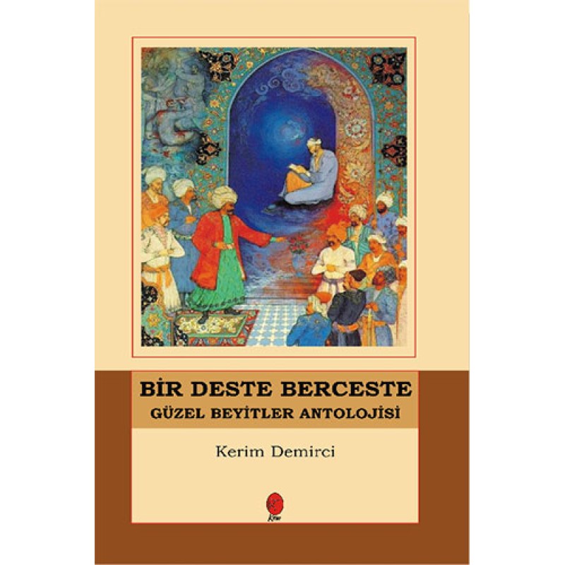 Bir Deste Berceste