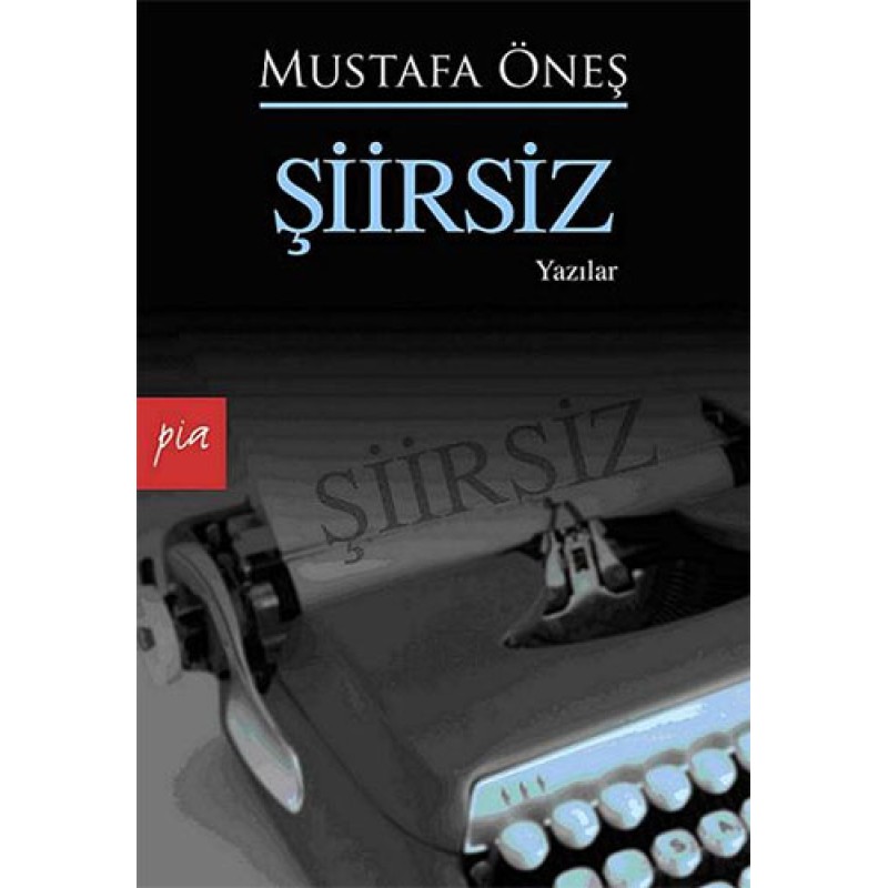 Şiirsiz Şiirsiz