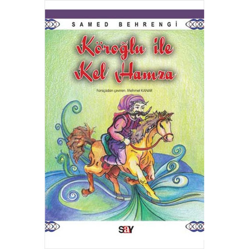 Köroğlu ile Kel Hamza