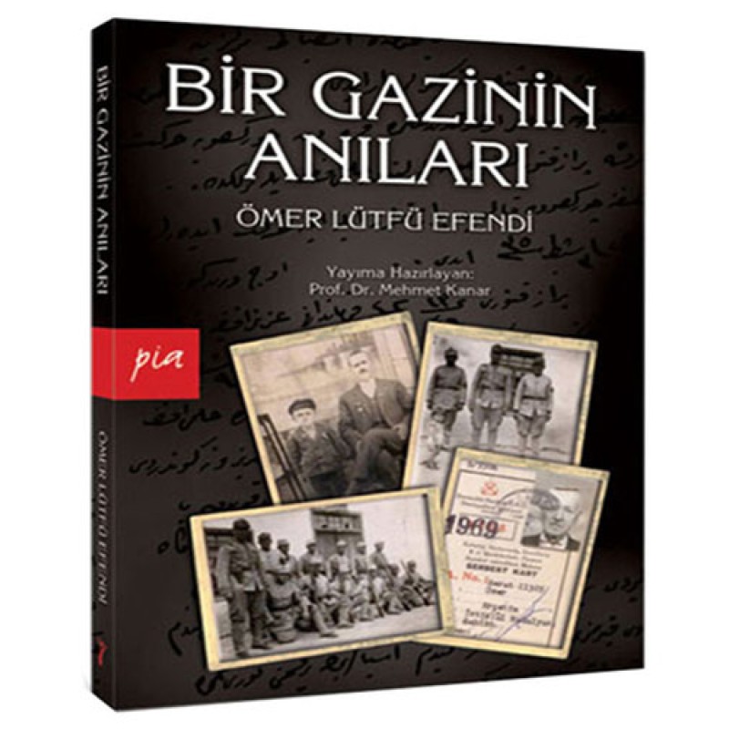 Bir Gazinin Anıları Bir Gazinin Anıları