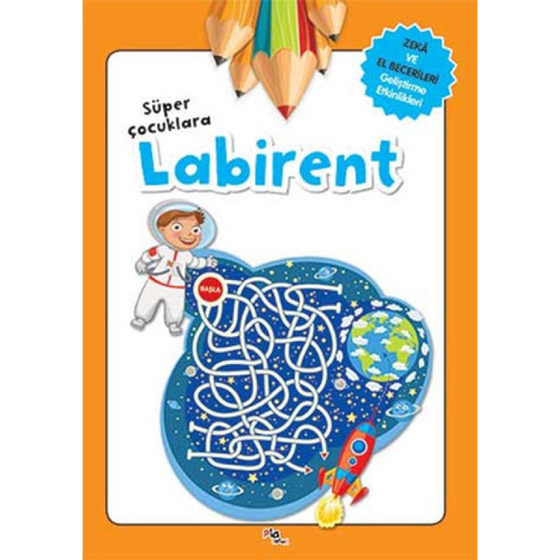 Süper Çocuklara Labirent Süper Çocuklara Labirent