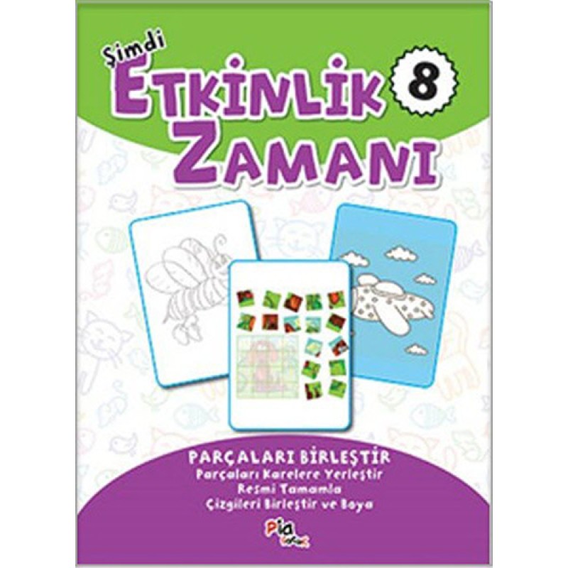 Şimdi Etkinlik Zamanı 8 Şimdi Etkinlik Zamanı 8