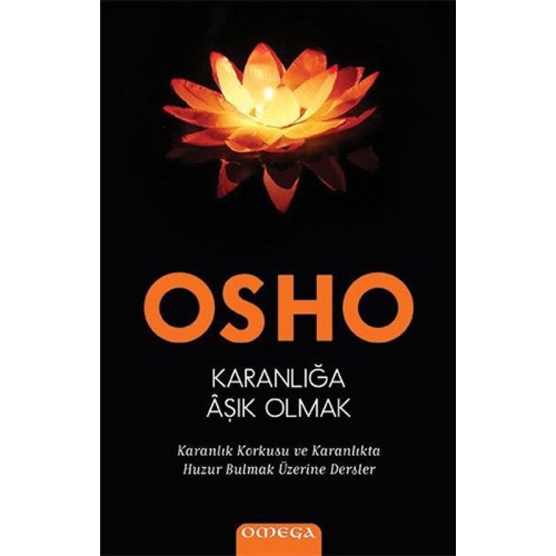 Karanlığa Aşık Olmak Karanlığa Aşık Olmak