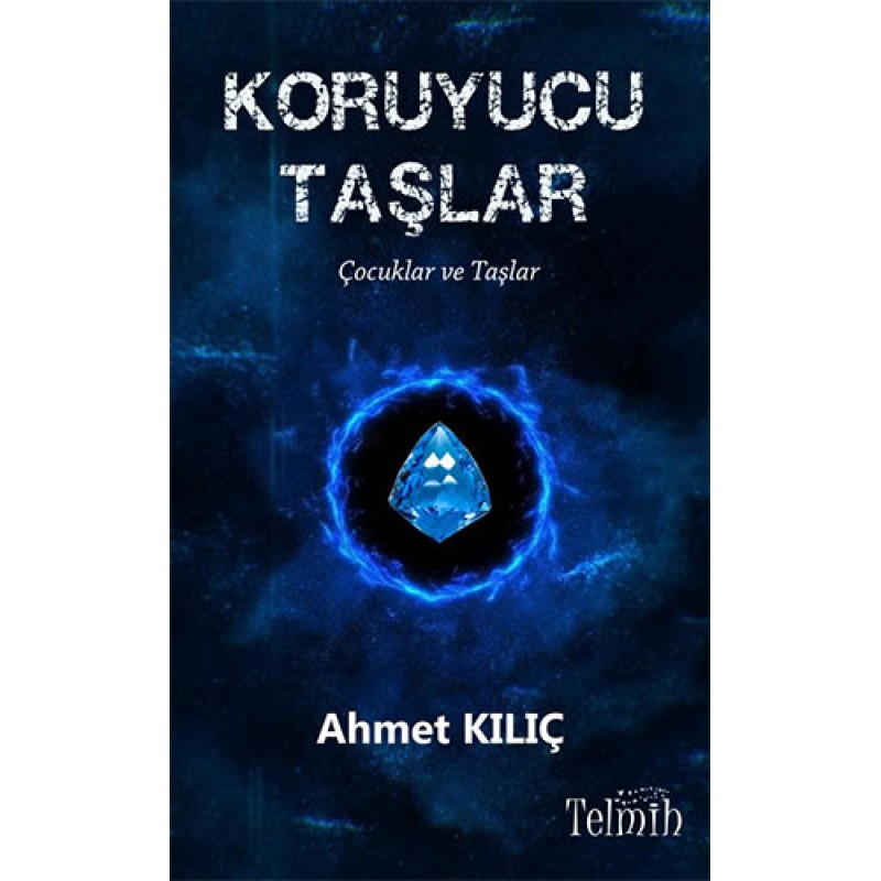 Koruyucu Taşlar Koruyucu Taşlar