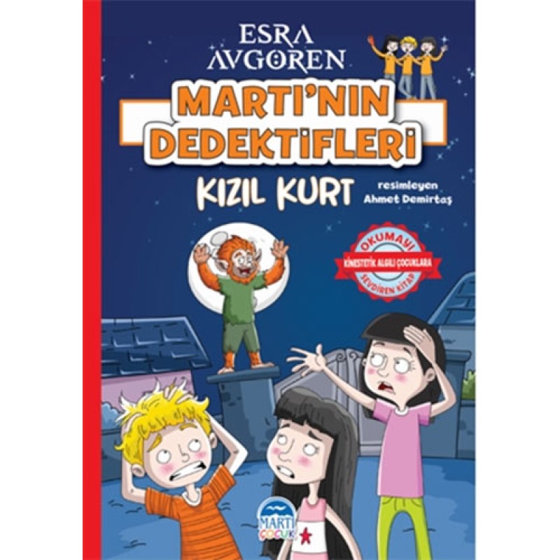 Martı’nın Dedektifleri - Kızıl Kurt Martı’nın Dedektifleri - Kızıl Kurt