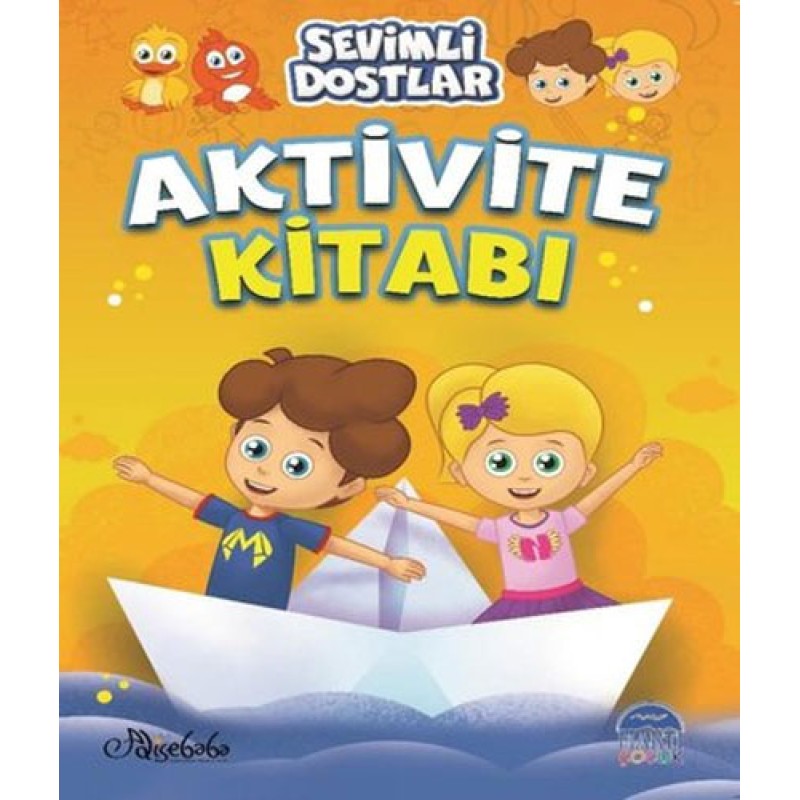 Sevimli Dostlar Aktivite Kitabı 1 Sevimli Dostlar Aktivite Kitabı 1