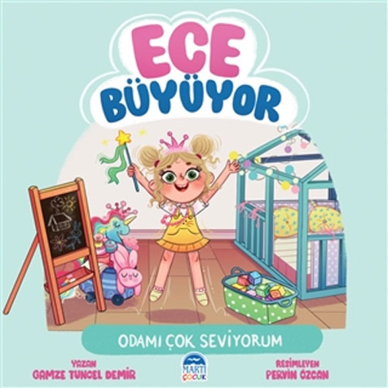 Ece Büyüyor - Odamı Çok Seviyorum Ece Büyüyor - Odamı Çok Seviyorum