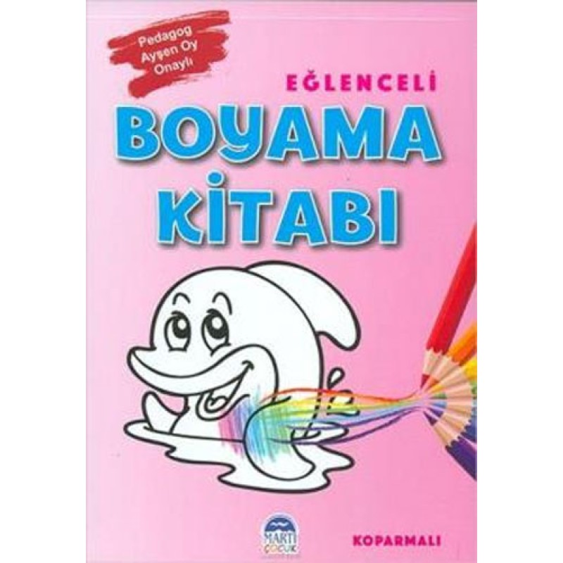 Koparmalı Eğlenceli Boyama Kitabı Koparmalı Eğlenceli Boyama Kitabı