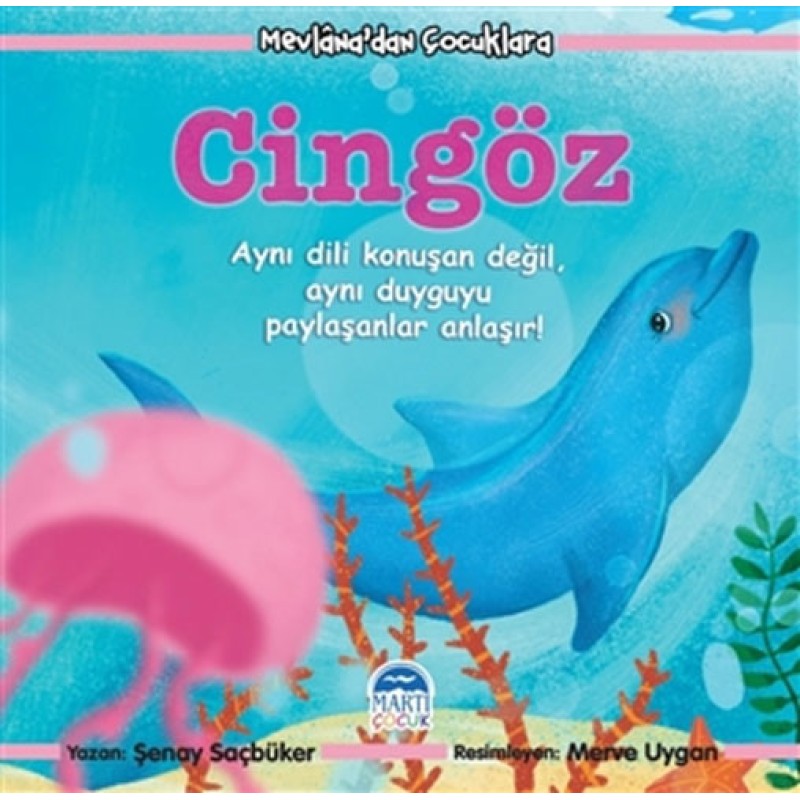 Mevlana’dan Çocuklara - Cingöz Mevlana’dan Çocuklara - Cingöz