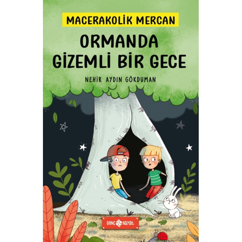 Macerakolik Mercan 1 - Ormanda Gizemli Bir Gece (Ciltli)