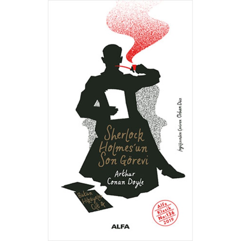 Sherlock Holmes'un Son Görevi Sherlock Holmes'un Son Görevi