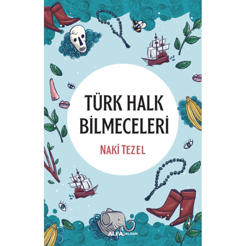 Türk Halk Bilmeceleri Türk Halk Bilmeceleri