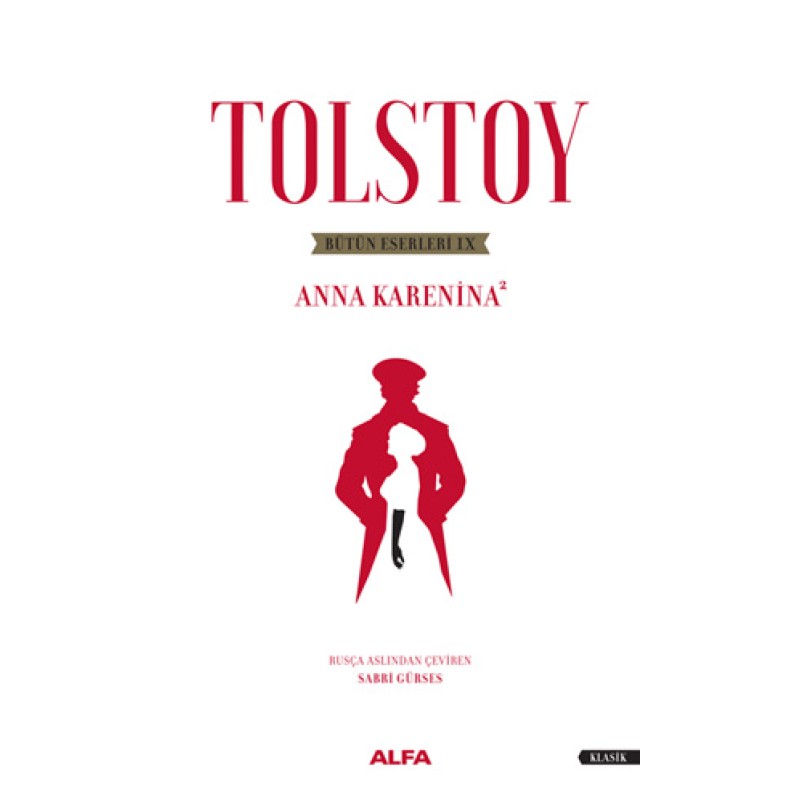 Tolstoy Bütün Eserleri 9 Tolstoy Bütün Eserleri 9