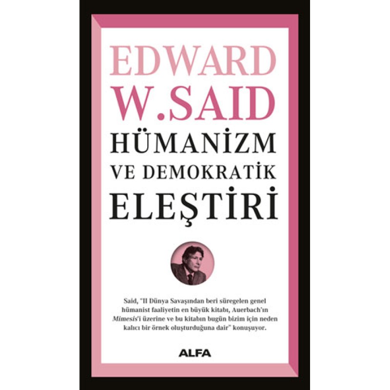 Hümanizm ve Demokratik Eleştiri Hümanizm ve Demokratik Eleştiri