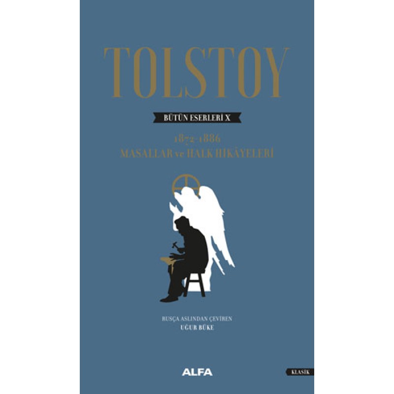 Tolstoy Bütün Eserleri 10 (Ciltli) Tolstoy Bütün Eserleri 10 (Ciltli)