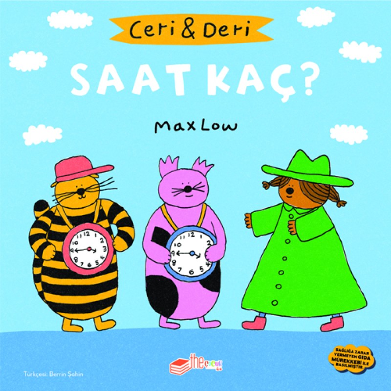 Ceri ve Deri - Saat Kaç? Ceri ve Deri - Saat Kaç?