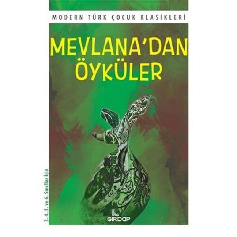 Mevlana’dan Öyküler Mevlana’dan Öyküler