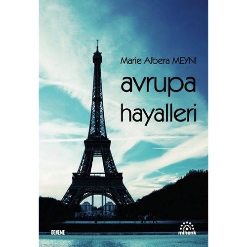 Avrupa Hayalleri Avrupa Hayalleri