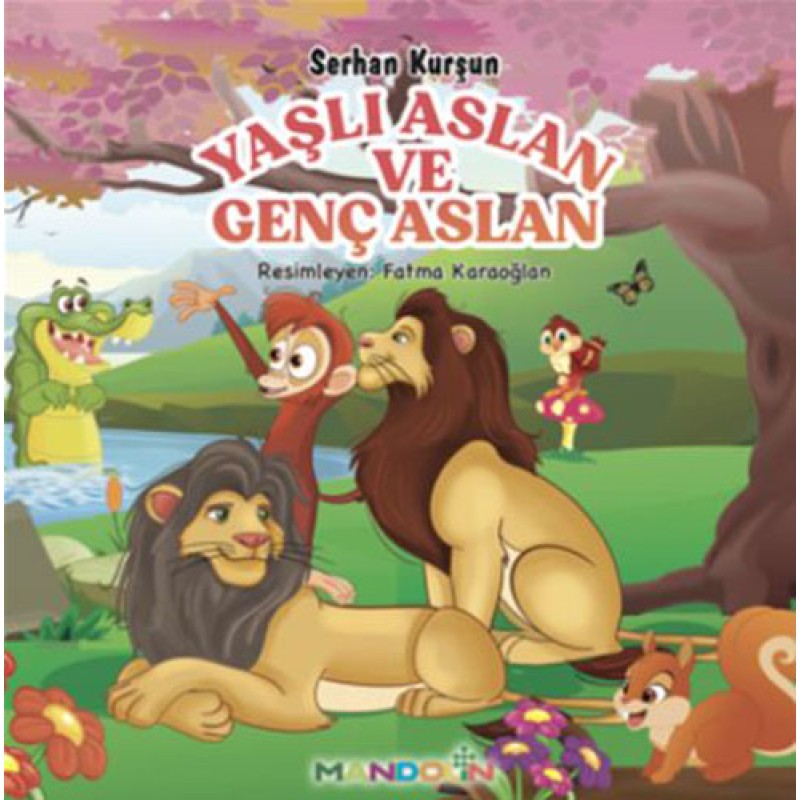 Yaşlı Aslan ve Genç Aslan Yaşlı Aslan ve Genç Aslan