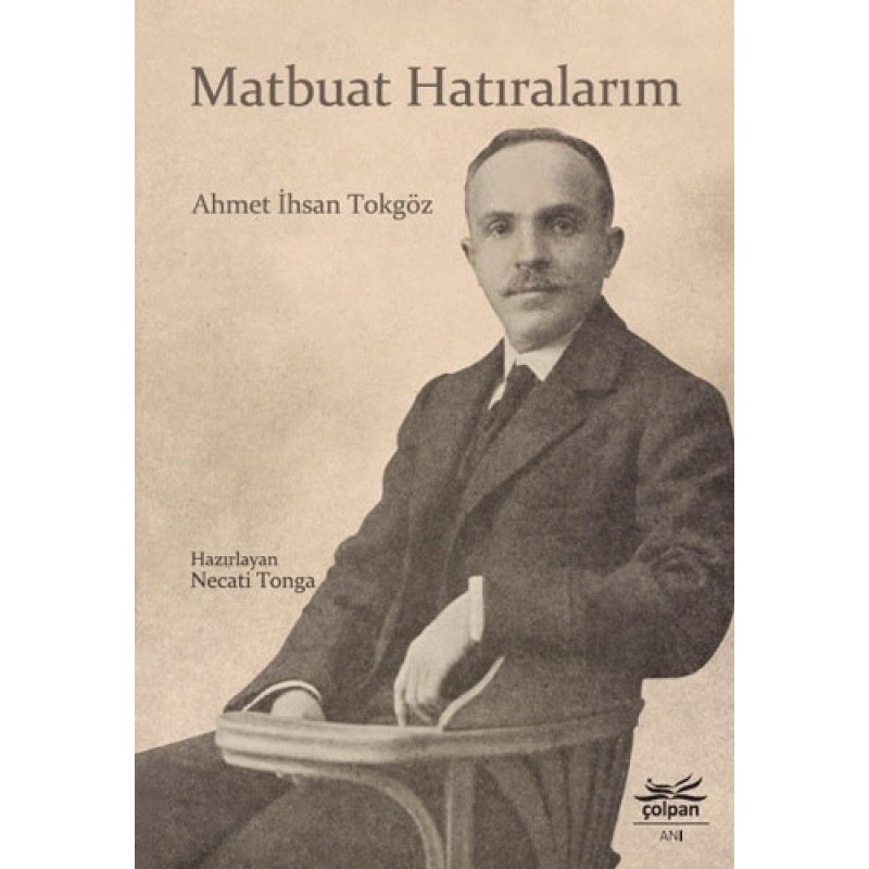 Matbuat Hatıralarım Matbuat Hatıralarım