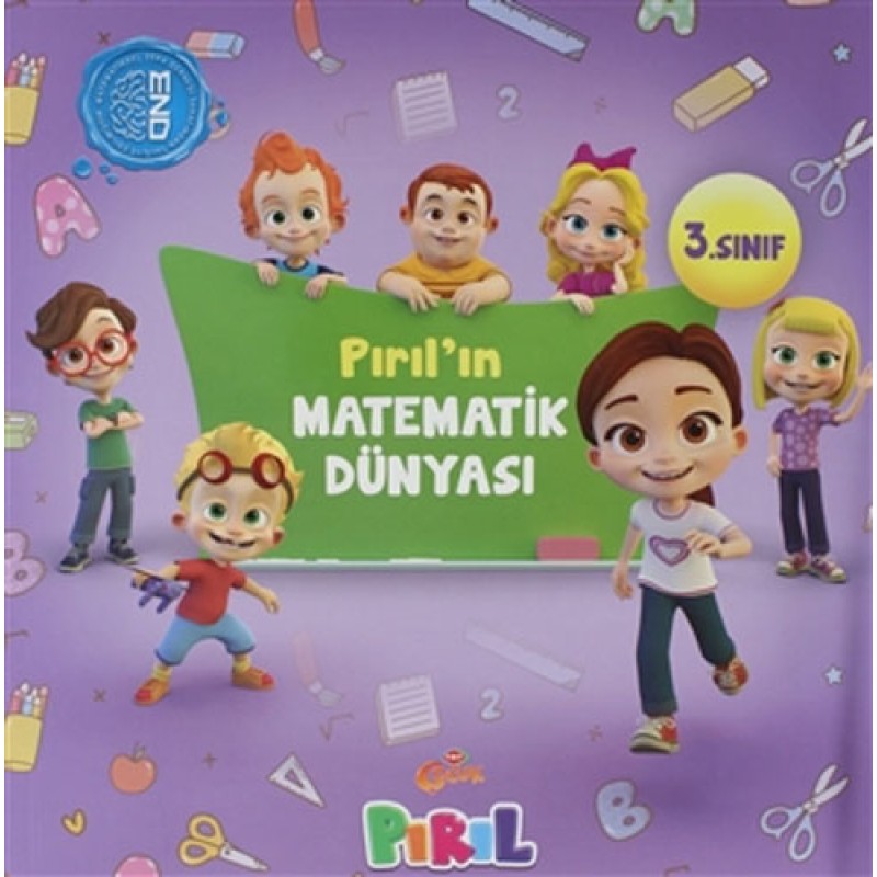 Pırıl'ın Matematik Dünyası 3.Sınıf Pırıl'ın Matematik Dünyası 3.Sınıf
