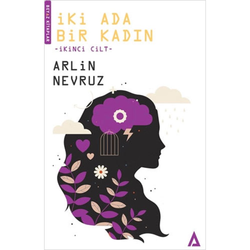 İki Ada Bir Kadın - İkinci Cilt İki Ada Bir Kadın - İkinci Cilt