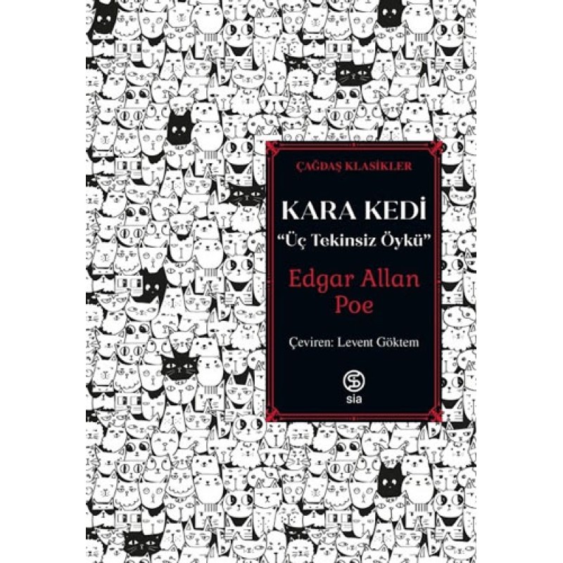 Kara Kedi - Üç Tekinsiz Öykü