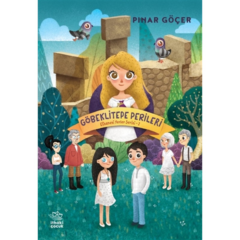 Efsanevi Yerler Serisi 2 - Göbeklitepe Perileri Efsanevi Yerler Serisi 2 - Göbeklitepe Perileri