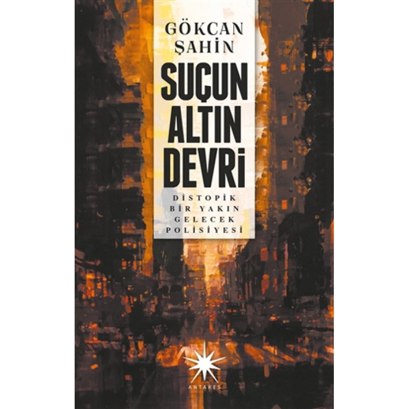 Suçun Altın Devri Suçun Altın Devri
