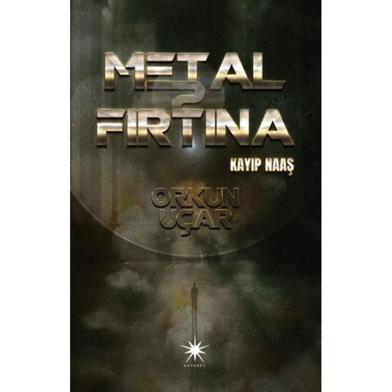 Metal Fırtına 2: Kayıp Naaş Metal Fırtına 2: Kayıp Naaş