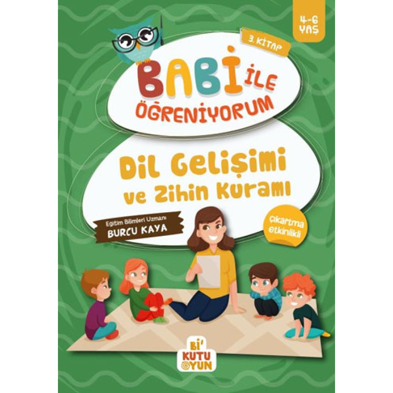 Babi İle Öğreniyorum 3. Kitap - Dil Gelişimi ve Zihin Kuramı Babi İle Öğreniyorum 3. Kitap - Dil Gelişimi ve Zihin Kuramı