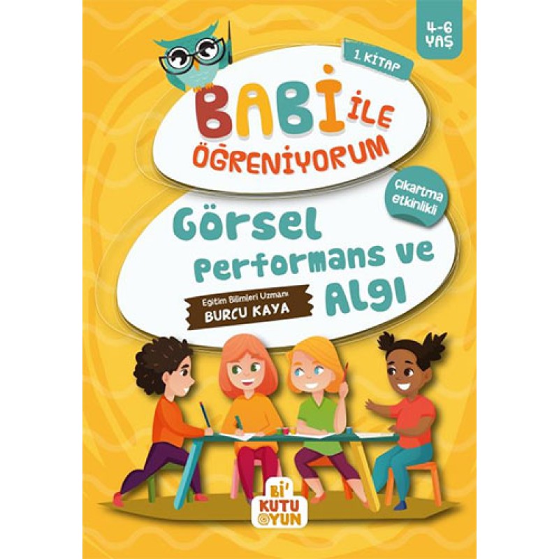 Babi ile Öğreniyorum 1.Kitap - Görsel Performans ve Algı Babi ile Öğreniyorum 1.Kitap - Görsel Performans ve Algı