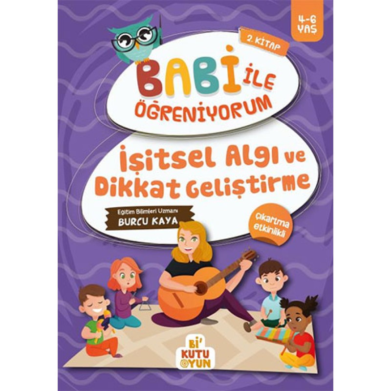 Babi İle Öğreniyorum 2. Kitap - İşitsel Algı ve Dikkat Geliştirme