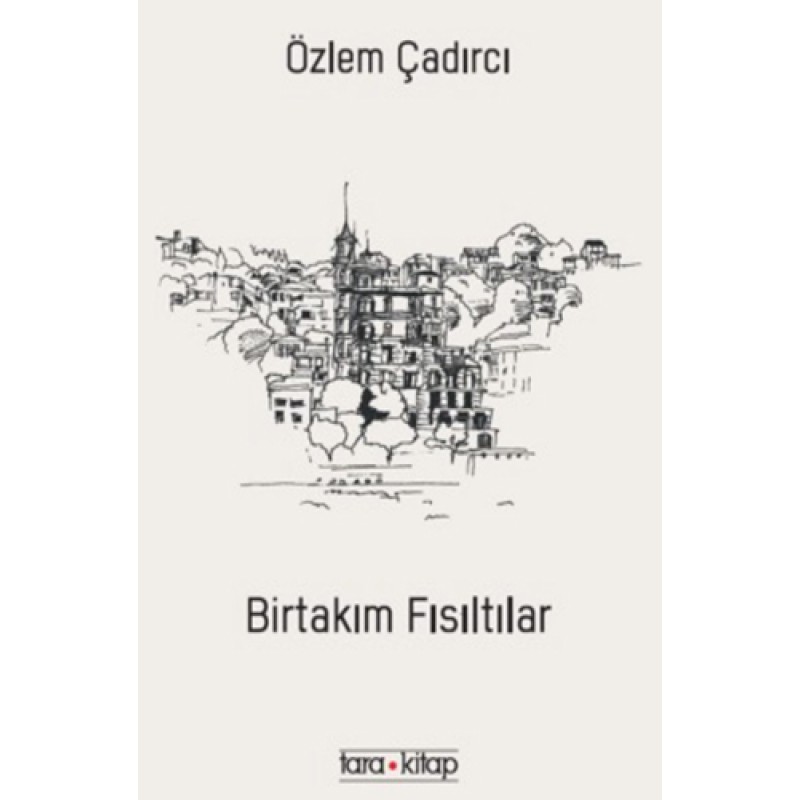 Birtakım Fısıltılar Birtakım Fısıltılar