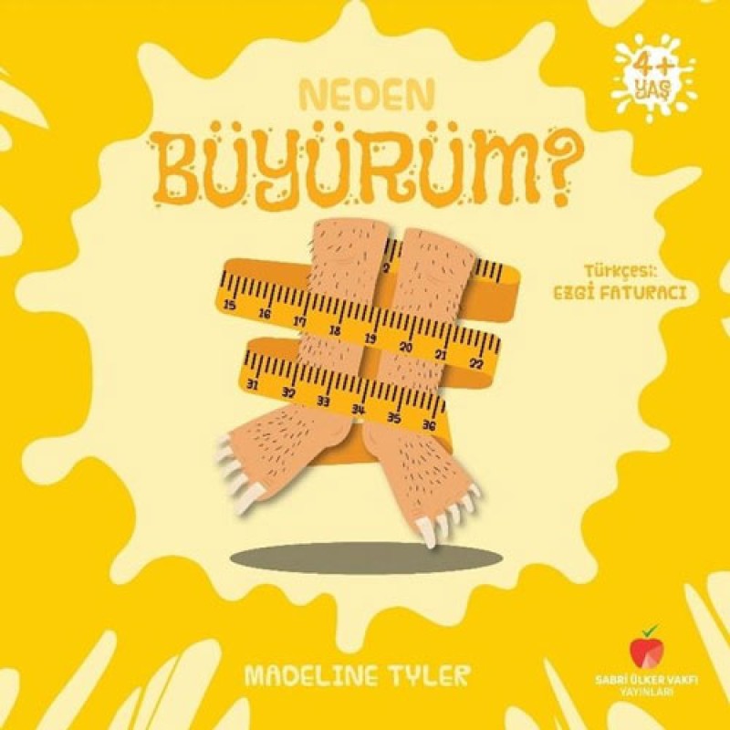 Neden Büyürüm? +4 Yaş Neden Büyürüm? +4 Yaş