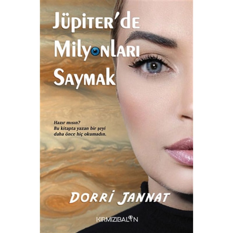 Jüpiter'de Milyonları Saymak Jüpiter'de Milyonları Saymak